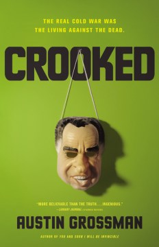 Crooked - Austin Grossman