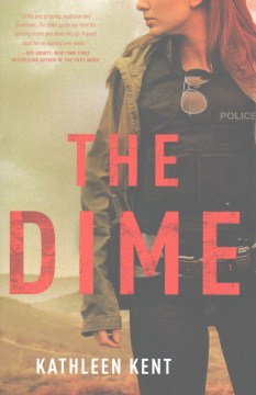 The Dime - Kathleen Kent