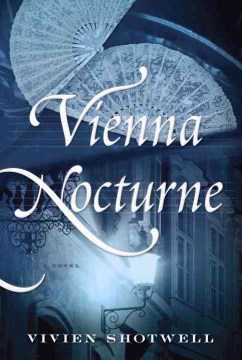 Vienna Nocturne - Vivien Shotwell