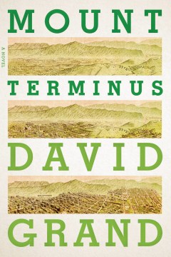 Mount Terminus - David Grand