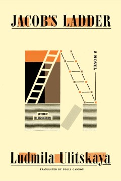 Jacob's Ladder - Ludmila Ulitskaya
