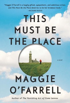 This Must Be the Place - Maggie O'Farrell