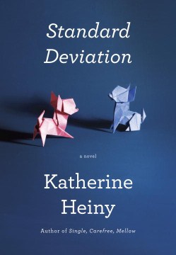 Standard Deviation - Katherine Heiny