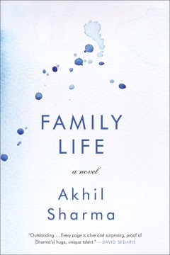 Family Life - Akhil Sharma