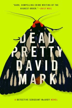 Dead Pretty - David John Mark