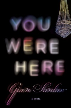 You Were Here - Gian Sardar
