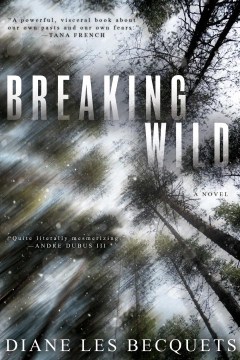 Breaking Wild - Diane Les Becquets
