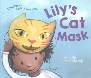 Cover image for Lily's cat mask