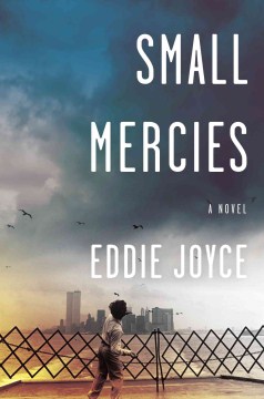 Small Mercies - Eddie Joyce