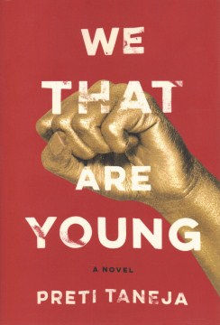 We That Are Young - Preti Taneja