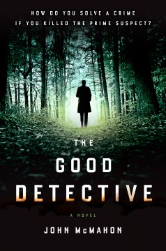 The Good Detective - John McMahon