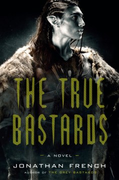 The True Bastards - Jonathan French