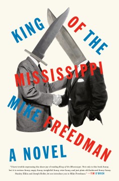 King of the Mississippi - Mike Freedman