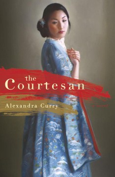 The Courtesan - Alexandra Curry