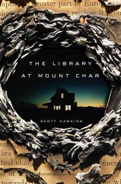 The Library at Mount Char - Scott Hawkins