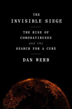 The Invisible Siege - Daniel Werb