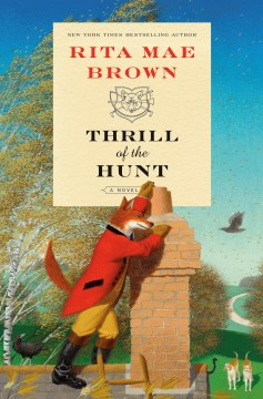 Thrill of the Hunt - Rita Mae Brown