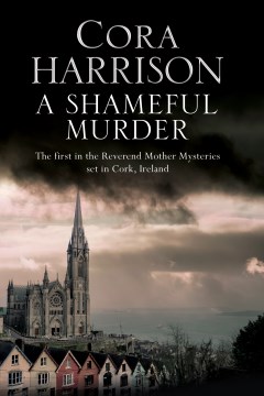 Shameful Murder - Cora Harrison