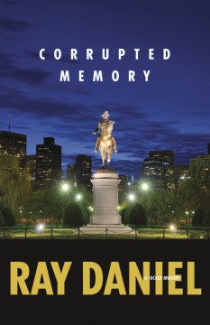 Corrupted Memory - Ray Daniel