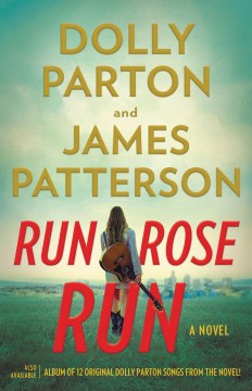 Run, Rose, Run - Dolly Parton