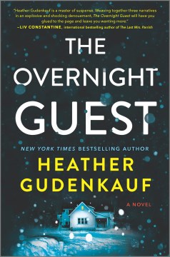 The Overnight Guest - Gudenkauf, Heather