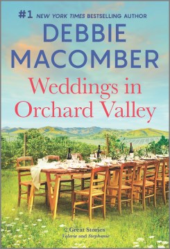 Weddings in Orchard Valley - Debbie Macomber