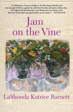 Jam on the Vine - LaShonda K. Barnett