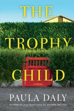 Trophy Child - Paula Daly