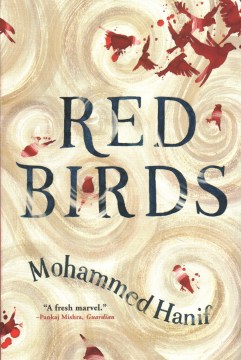 Red Birds - Mohammed Hanif