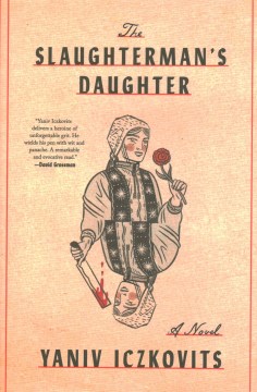 The Slaughterman’s Daughter - Yaniv Iczkovits