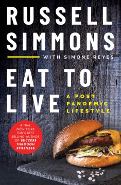 Eat To Live - Russell Simmons