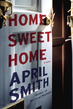 Home Sweet Home - April Smith