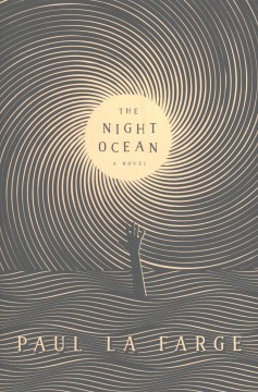 The Night Ocean - Paul LaFarge