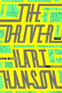 The Driver - Hart Hanson