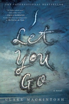 I Let You Go - Clare Mackintosh