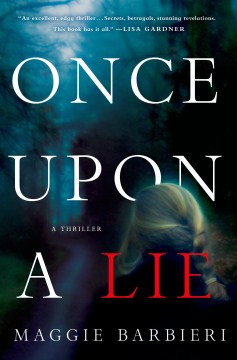 Once Upon a Lie - Maggie Barbieri