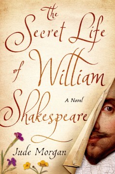 The Secret Life of William Shakespeare - Jude Morgan