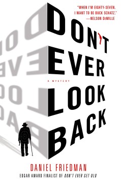 Don't Ever Look Back - Daniel Friedman