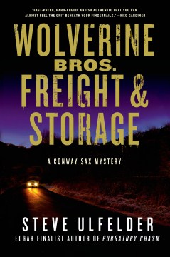 Wolverine Bros. Freight and Storage - Steve Ulfelder
