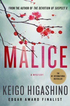 Malice - Keigo Higashimo