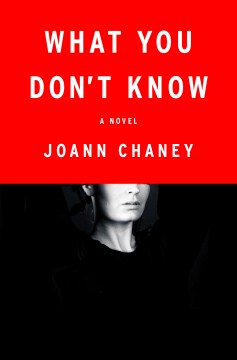 What You Don't Know - JoAnn Chaney