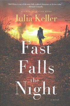 Fast Falls the Night - Julia Keller