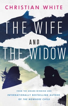 The Wife and the Widow - Christian White