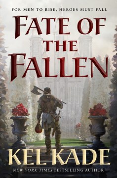 Fate of the Fallen - Kel Kade