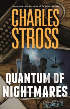 Quantum of Nightmares - Stross, Charles