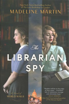 The Librarian Spy - Madeline Martin