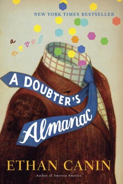 A Doubter's Almanac - Ethan Canin