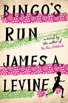 Bingo's Run - James Levine