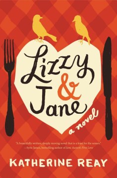 Lizzy & Jane - Katherine Reay
