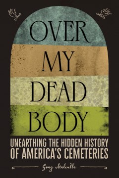 Over My Dead Body - Greg Melville